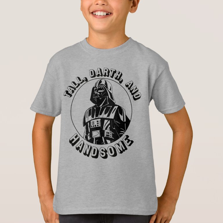 Vader &quot;Tall, Darth, And Handsome&quot; T-Shirt