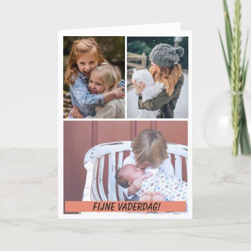 Vaderdagskaart met 3 fotos card