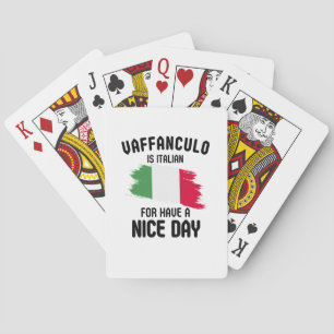 Vaffanculo is italian for have a nice day, Italian Poker Cards