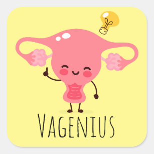 Vagenius / Uterus Puns / Uterus Jokes Square Sticker