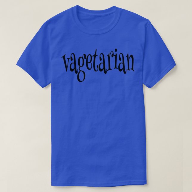 Vagetarian dirty humor T-Shirt (Design Front)