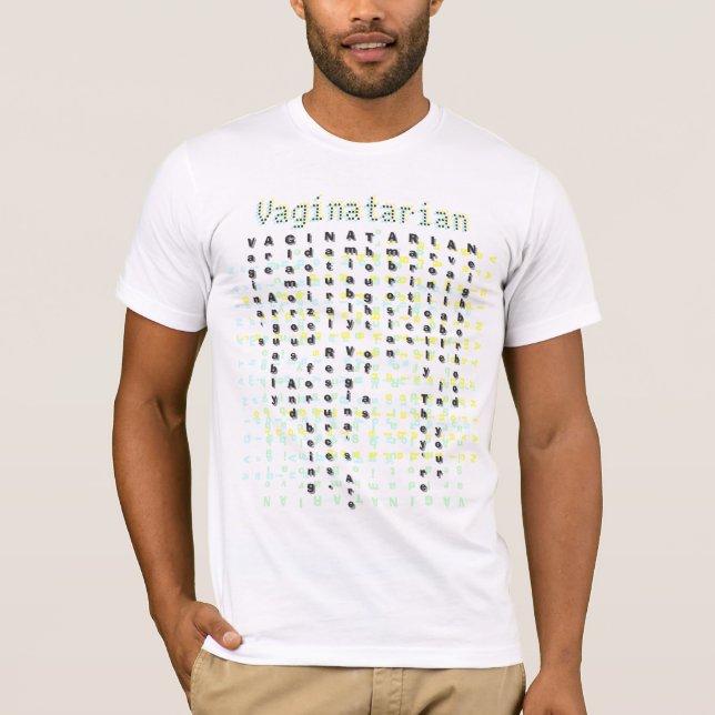 Vaginatarian T-Shirt (Front)