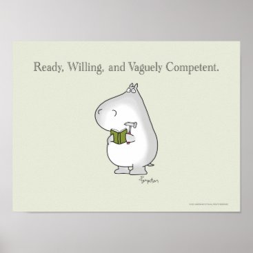Vaguely Competent Hippo by Sandra Boynton Poster