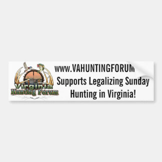 VAHuntingForum - Legalize Sunday Hunting in VA Bumper Sticker