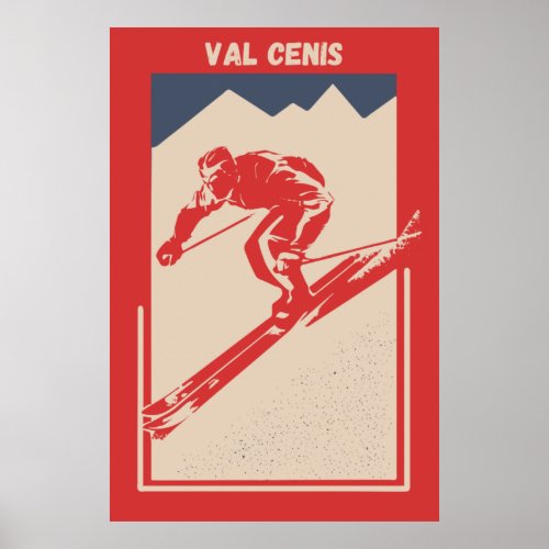 Val Cenis Ski Resort in Savoie France _ Retro Poster