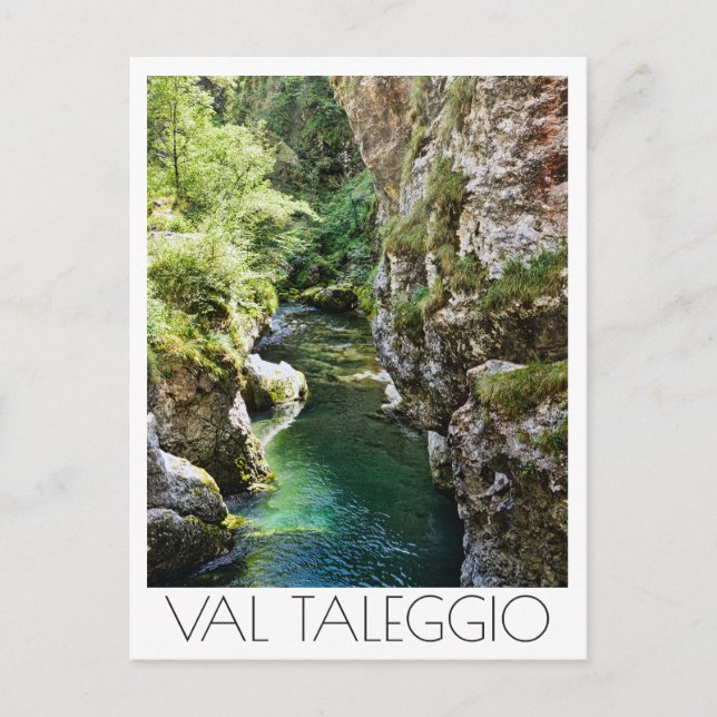 Val Taleggio valley italian mountain river gorge Postcard (Front)