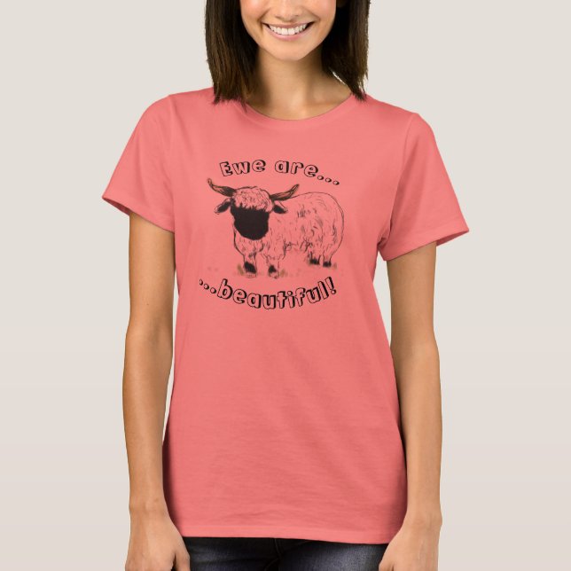 Valais Blacknose Sheep - Ewe are beautiful! T-Shirt (Front)
