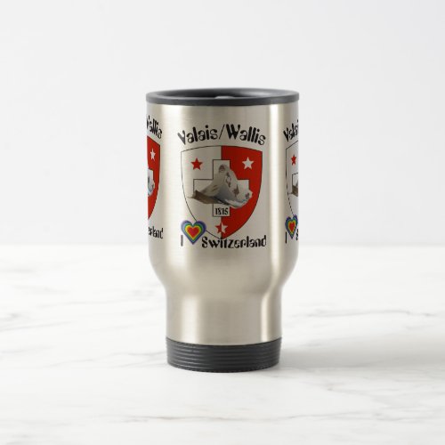 Valais v Wallis Suisse v Switzerland Tasse Travel Mug