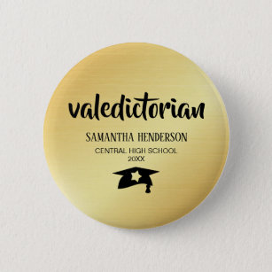 Valedictorian Gold  Personalized Graduation Pinback Button