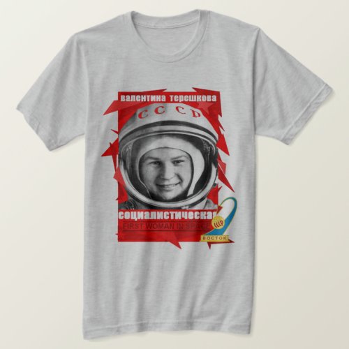 Valentina Tereshkova FIRST WOMAN IN SPACE T_Shirt