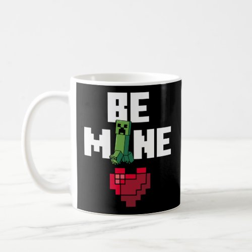 Valentine39s Day Creeper Be Mine Heart Coffee Mug