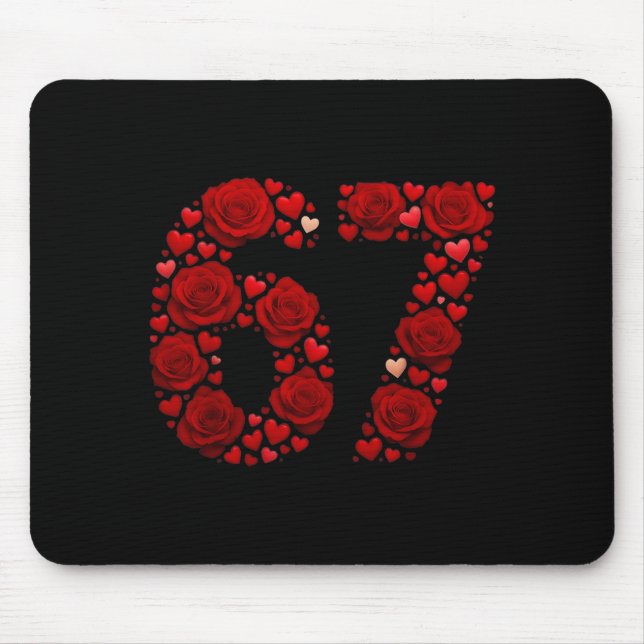 Valentine 67 Meme Rose Hearts Funny Six Seven Vale Mouse Pad (Front)