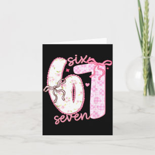 Valentine 6 7 Funny Six Seven 67 Happy Valentines Card