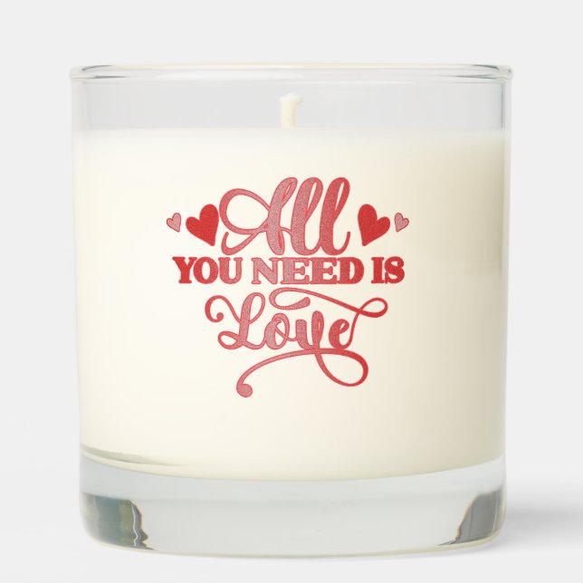 Valentine All You Need Is Love Scented Candle (Front)