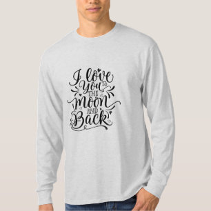 Valentine Art I Love You To The Moon T-Shirt