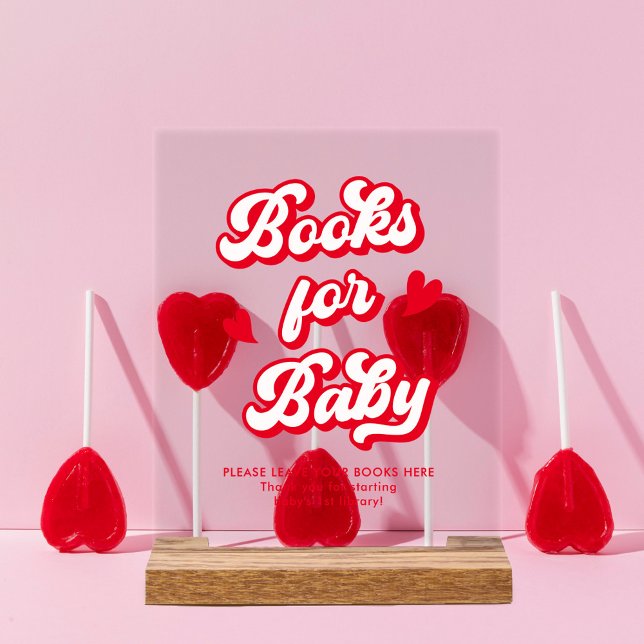 Valentine Baby Shower Books for Baby Acrylic Sign (Creator Uploaded)