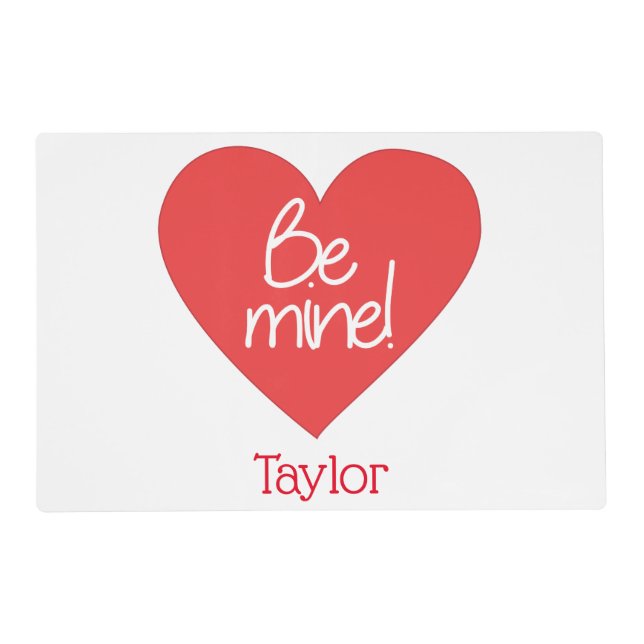 Valentine Be Mine Red Heart Placemat (Front)
