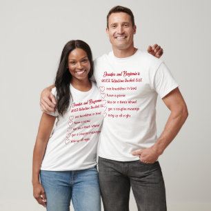 Valentine Bucket List For Couples Keepsake T-Shirt