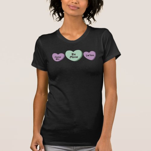 valentine candy hearts conversation T_shirt