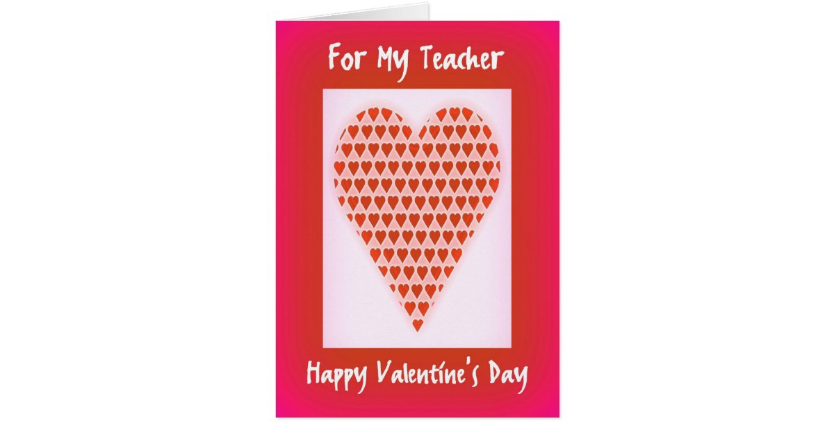 Valentine Card For Teachers 1070