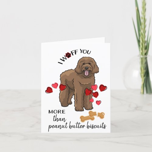 Valentine Card from Your Chocolate Labradoodle Dog