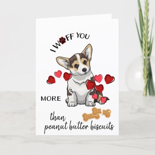 Valentine Card from Your Corgi Dog Love Biscuit