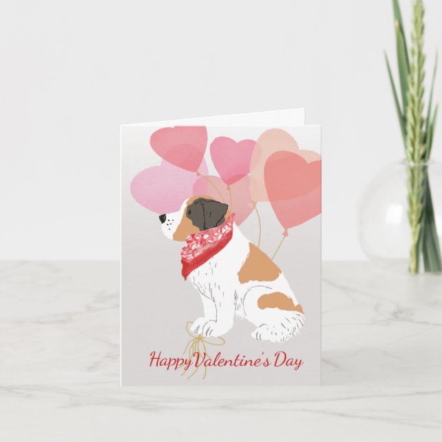 Valentine Card from your Saint Bernard  Balloons (Front)