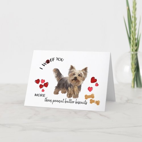Valentine Card from Your Yorkshire Terrier Dog