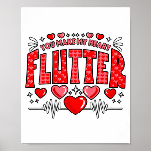 Valentine Cardiac Nurse You Make My Heart Flutter  Poster