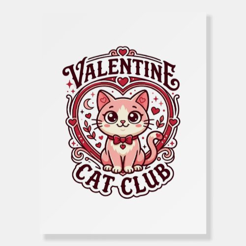 Valentine Cat Funny Cat Lover Design - Valentine C Foam Board