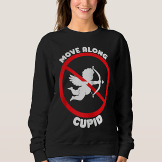 Valentine Cupid Anti Valentines Day  Anti Valentin Sweatshirt