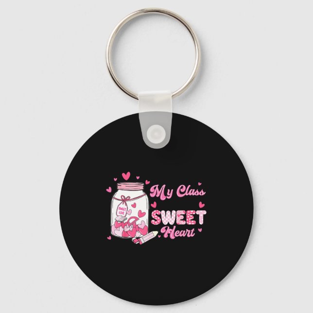 Valentine Cute Teacher My Cl Is Full Of Sweetheart Keychain (Front)