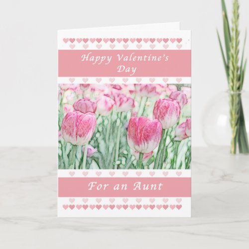 Valentine Day for an Aunt Pink Hearts and Tulips Holiday Card