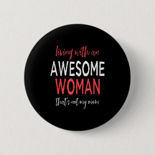 Valentine Day Gift For Husband Married To Awesome Button