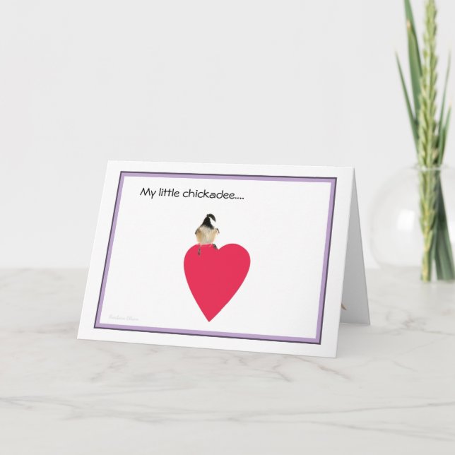 Valentine Day: My little chickadee-valentine's  Card (Front)
