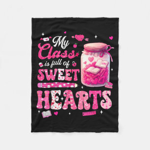 Valentine Day Shirt My Cl Is Full Of Sweethearts T Fleece Blanket