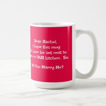 Valentine' Day Surprise Marriage Proposal Coffee Mug by whatawonderfulworld at Zazzle