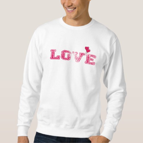 valentine day t_shirt designs 2024 LOVE Text  Sweatshirt