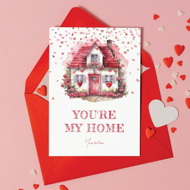 Valentine day You're my Home Personalized Holiday Card (Creator Uploaded)