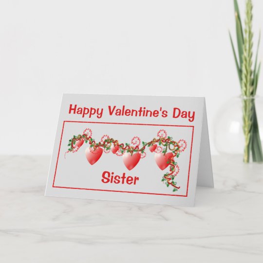 Valentine For Sister Card