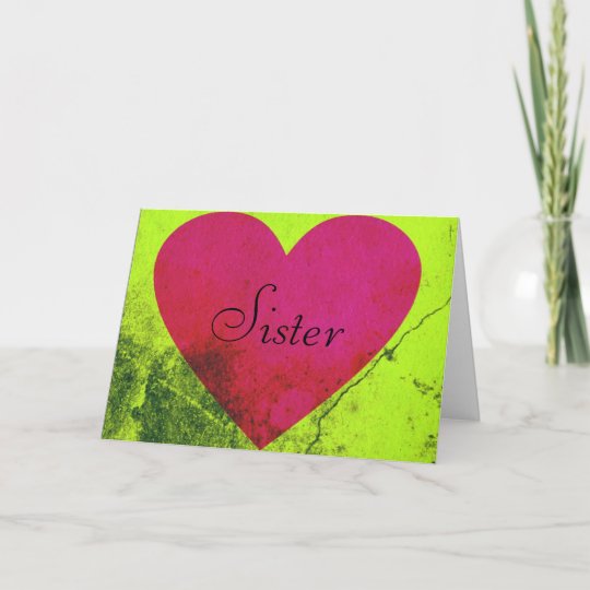 Valentine For Sister Greeting Card