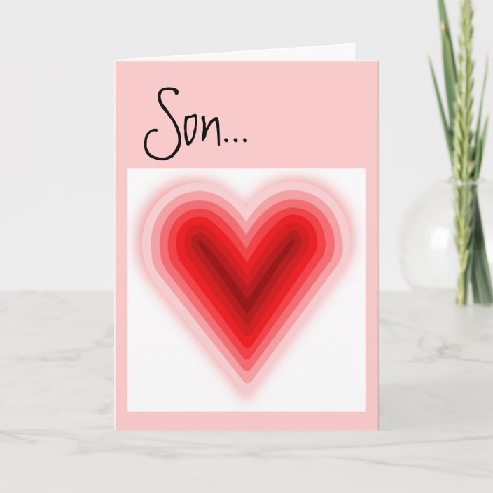 Valentine For Son Greeting Card Zazzle