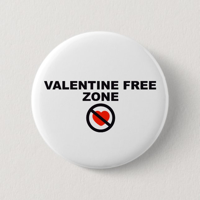 Valentine Free Zone Button (Front)
