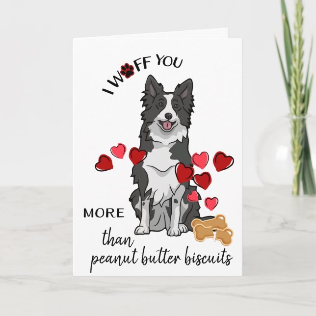 Valentine from Your Border Collie Dog Love Biscuit Holiday Card (Front)