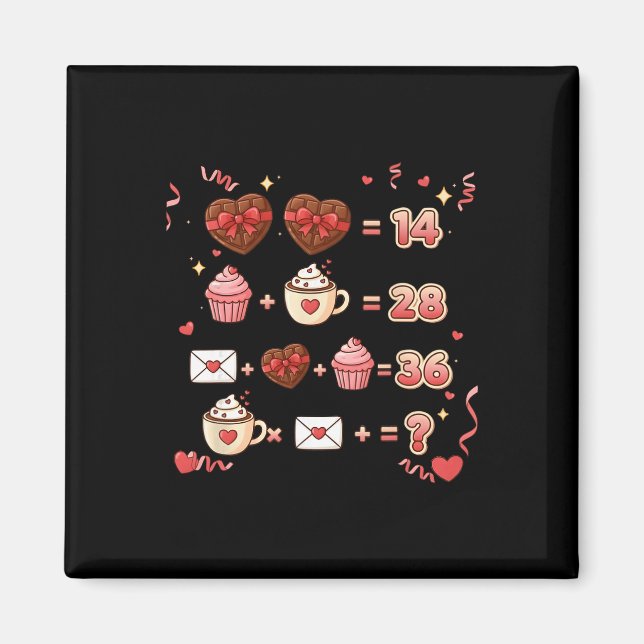 Valentine Funny Math Equation 6 7 Six Seven Meme T Magnet (Front)