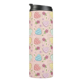 Valentine Funny Sayings Candy Hearts Pattern Thermal Tumbler