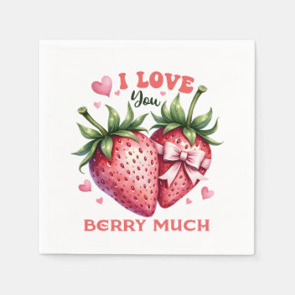Valentine Gift | I Love You Berry Much Napkins