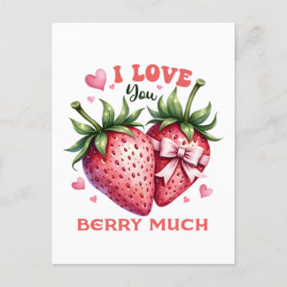 Valentine Gift | I Love You Berry Much Postcard