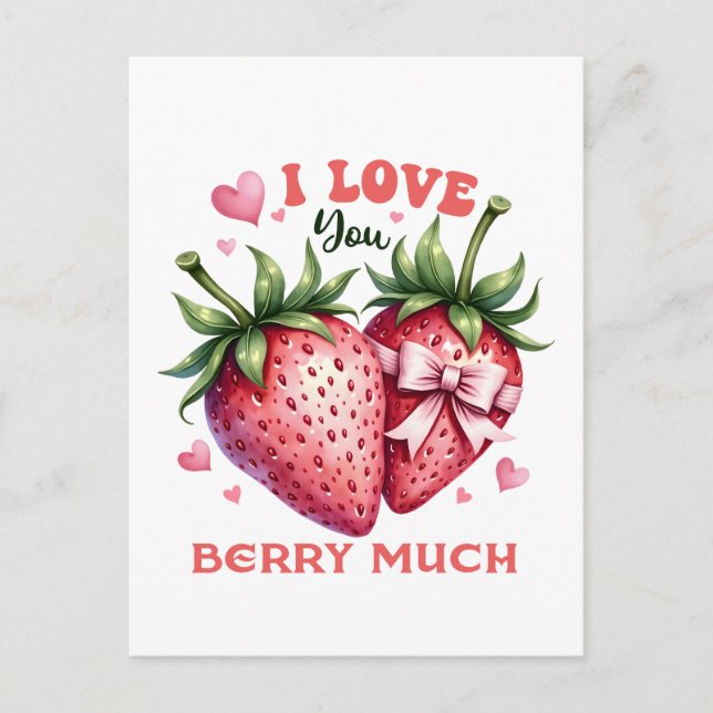 Valentine Gift | I Love You Berry Much Postcard (Front)
