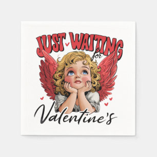 Valentine Gift Just Waiting For Valentine Napkins